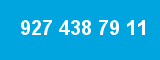 927 438 79 11